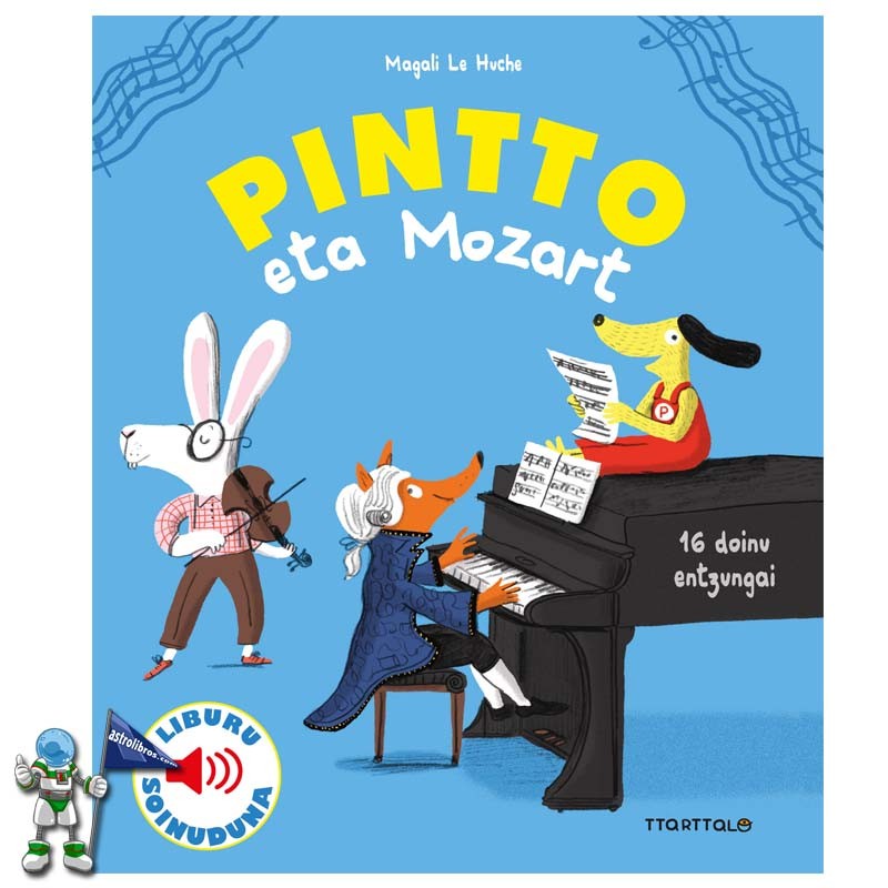 PINTTO ETA MOZART | SOINUDUN LIBURUAK PINTTO ETA MOZART | SOINUDUN LIBURUAK