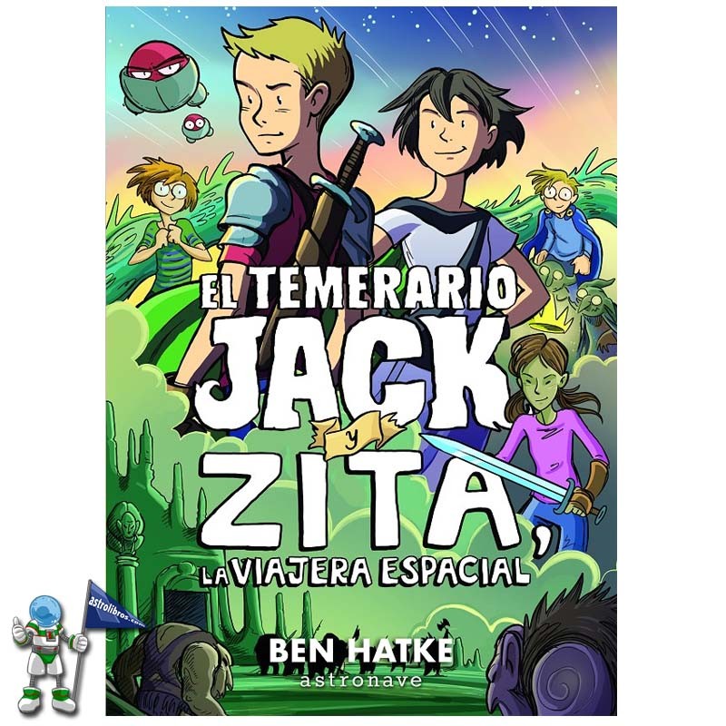 EL TEMERARIO JACK Y ZITA, LA VIAJERA ESPACIAL | KOMIKI