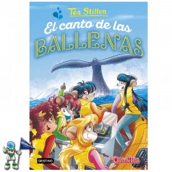 EL CANTO DE LAS BALLENAS | TEA STILTON 31