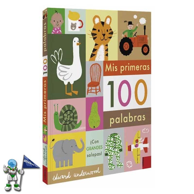 MIS PRIMERAS 100 PALABRAS | CON GRANDES SOLAPAS