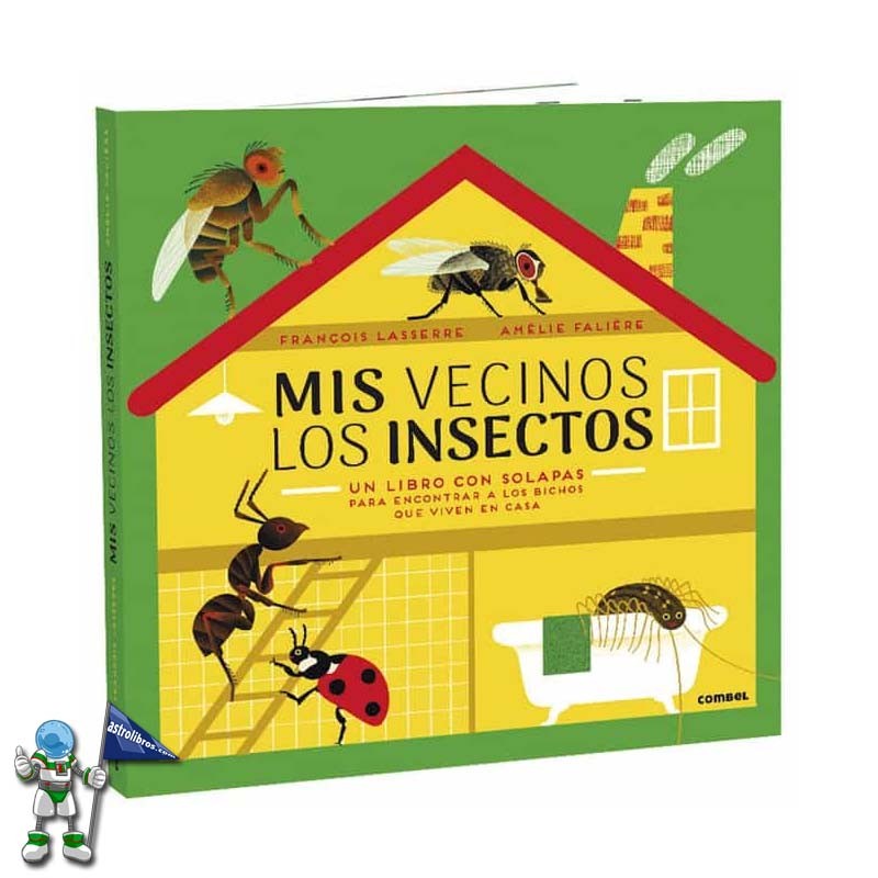 MIS VECINOS LOS INSECTOS | UN LIBRO CON SOLAPAS