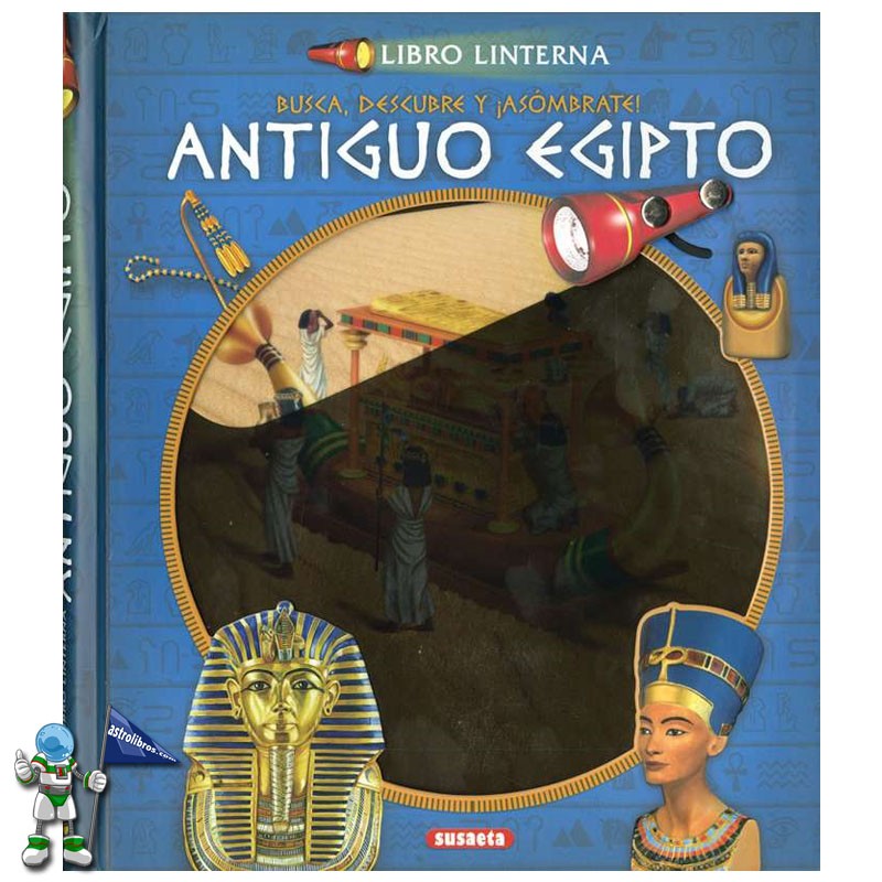 ANTIGUO EGIPTO | LIBRO CON LINTERNA ANTIGUO EGIPTO | LIBRO CON LINTERNA