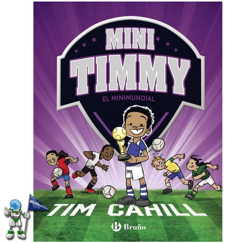 MINI TIMMY 4, EL MINIMUNDIAL