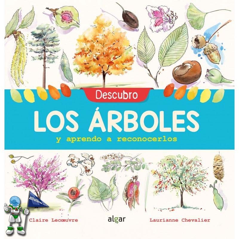 DESCUBRO LOS ÁRBOLES Y APRENDO A RECONOCERLOS DESCUBRO LOS ÁRBOLES Y APRENDO A RECONOCERLOS