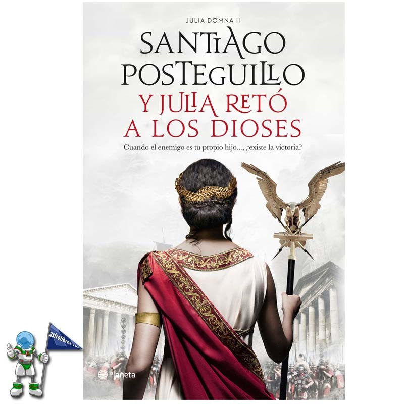 Y JULIA RETÓ A LOS DIOSES , YO JULIA 2 , SANTIAGO POSTEGUILLO Y JULIA RETÓ A LOS DIOSES , YO JULIA 2 , SANTIAGO POSTEGUILLO