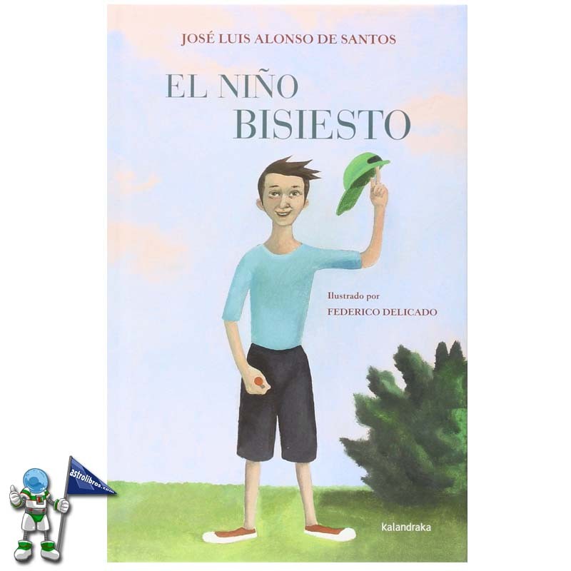 EL NIÑO BISIESTO | KALANDRAKA