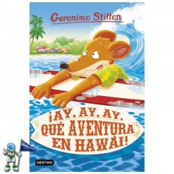 ¡AY, AY, AY, QUÉ AVENTURA EN HAWÁI! | GERONIMO STILTON 80