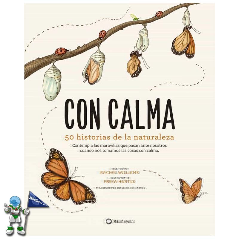 CON CALMA , 50 HISTORIAS DE LA NATURALEZA