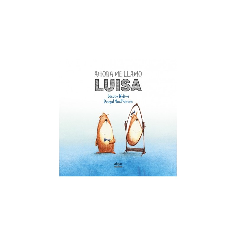 AHORA ME LLAMO LUISA AHORA ME LLAMO LUISA