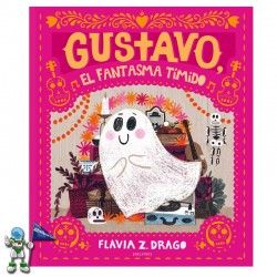 GUSTAVO EL FANTASMA TIMIDO | IPUIN ILUSTRATUA