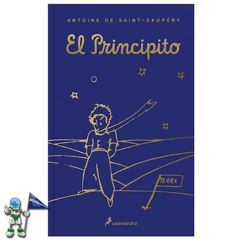 EL PRINCIPITO , EDICIÓN DE LUJO EL PRINCIPITO , EDICIÓN DE LUJO