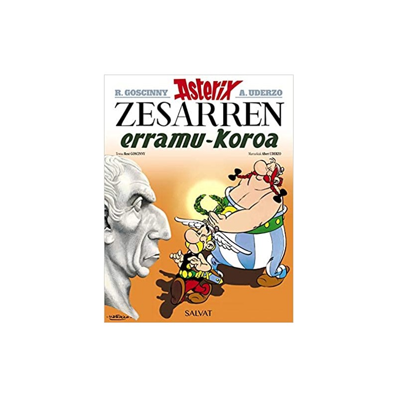 ZESARREN ERRAMU-KOROA, ASTÉRIX EUSKERA 18 ZESARREN ERRAMU-KOROA, ASTÉRIX EUSKERA 18