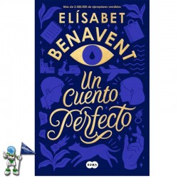 UN CUENTO PERFECTO | ELISABET BENAVENT
