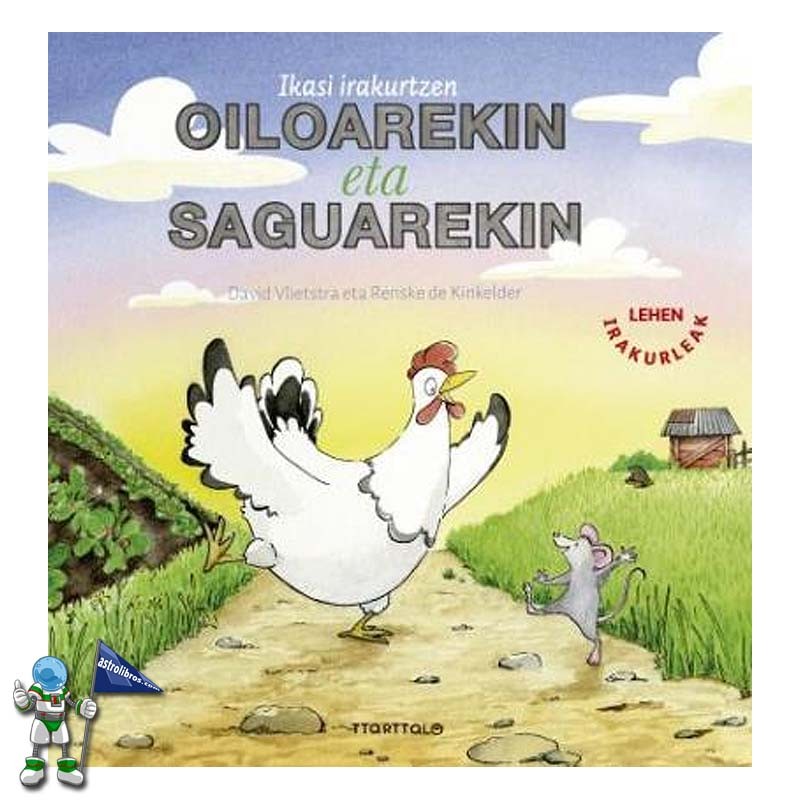 IKASI IRAKURTZEN OILOAREKIN ETA SAGUAREKIN