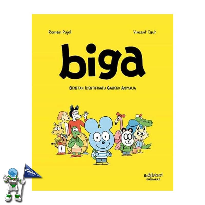 BIGA BENETAN IDENTIFIKATU GABEKO ANIMALIA , CÓMIC EN EUSKERA BIGA BENETAN IDENTIFIKATU GABEKO ANIMALIA , CÓMIC EN EUSKERA