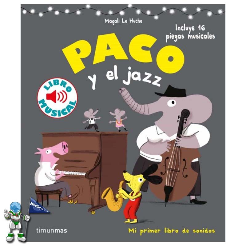 PACO Y EL JAZZ , LIBRO MUSICAL