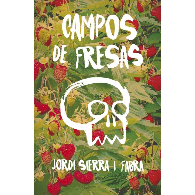 CAMPOS DE FRESAS , LIBRO JUVENIL