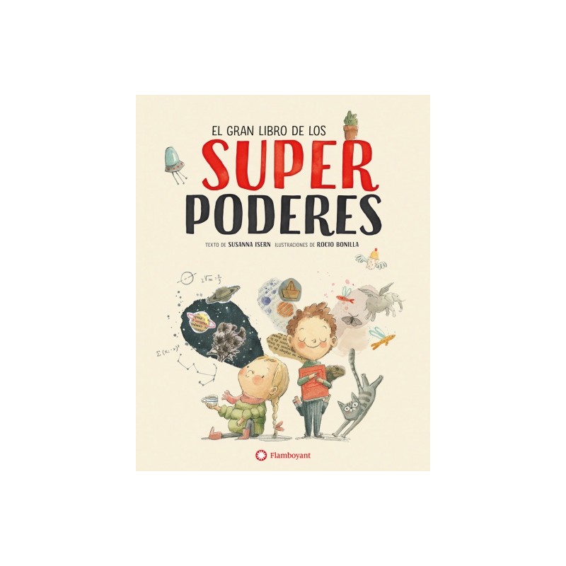 EL GRAN LIBRO DE LOS SUPERPODERES EL GRAN LIBRO DE LOS SUPERPODERES