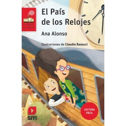 EL PAÍS DE LOS RELOJES, LECTURA FÁCIL, BARCO DE VAPOR SERIE ROJA EL PAÍS DE LOS RELOJES, LECTURA FÁCIL, BARCO DE VAPOR SERIE ROJA