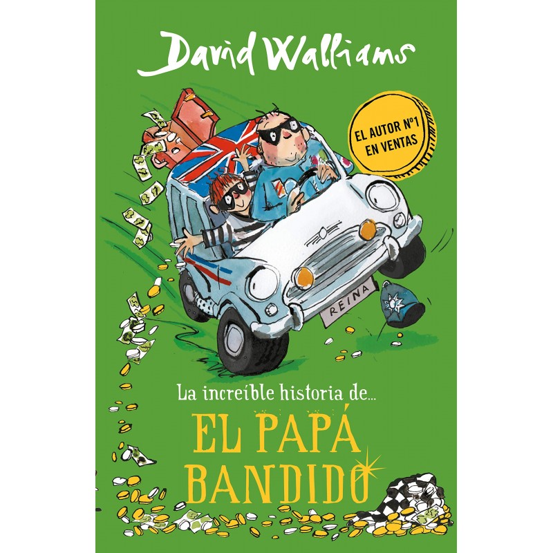 LA INCREÍBLE HISTORIA DE... EL PAPÁ BANDIDO LA INCREÍBLE HISTORIA DE... EL PAPÁ BANDIDO