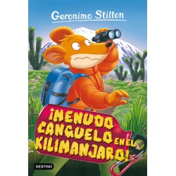 ¡MENUDO CANGUELO EN EL KILIMANJARO!, GERONIMO STILTON 26