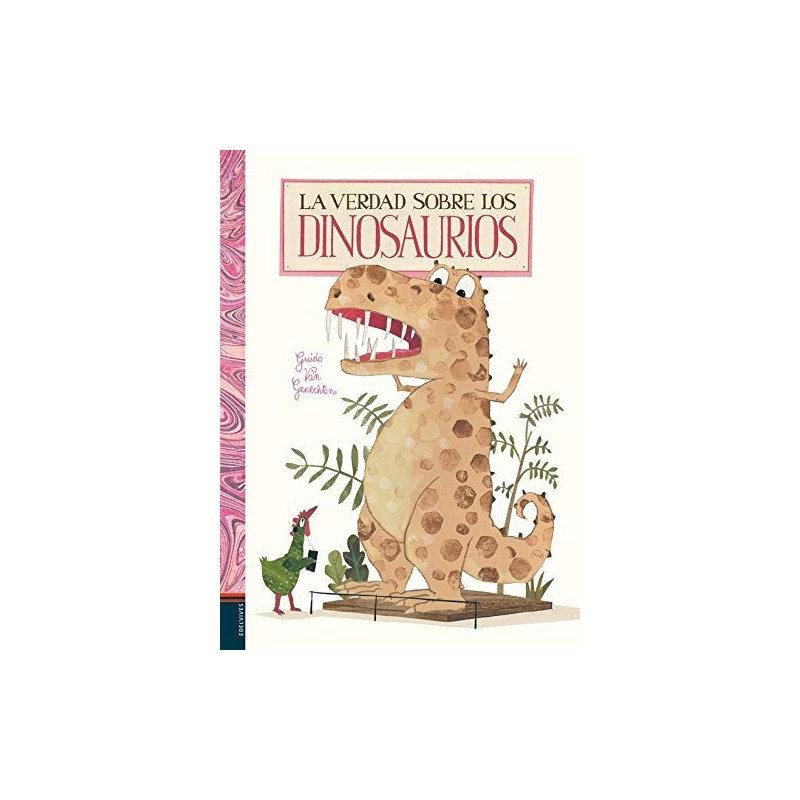 LA VERDAD SOBRE LOS DINOSAURIOS LA VERDAD SOBRE LOS DINOSAURIOS