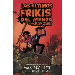 LOS ÚLTIMOS FRIKIS DEL MUNDO 2 Y LA MARCHA ZOMBI