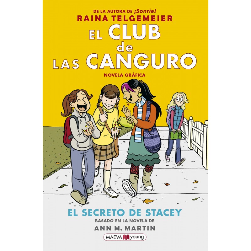 EL CLUB DE LAS CANGURO 2 , EL SECRETO DE STACY , NOVELA GRÁFICA JUVENIL