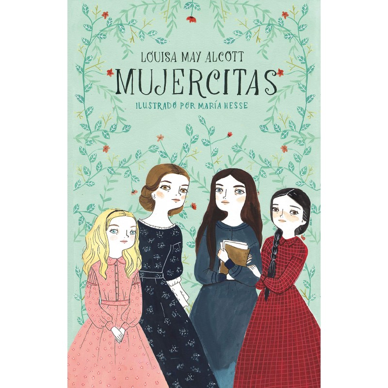 MUJERCITAS , ALFAGUARA CLÁSICOS MUJERCITAS , ALFAGUARA CLÁSICOS