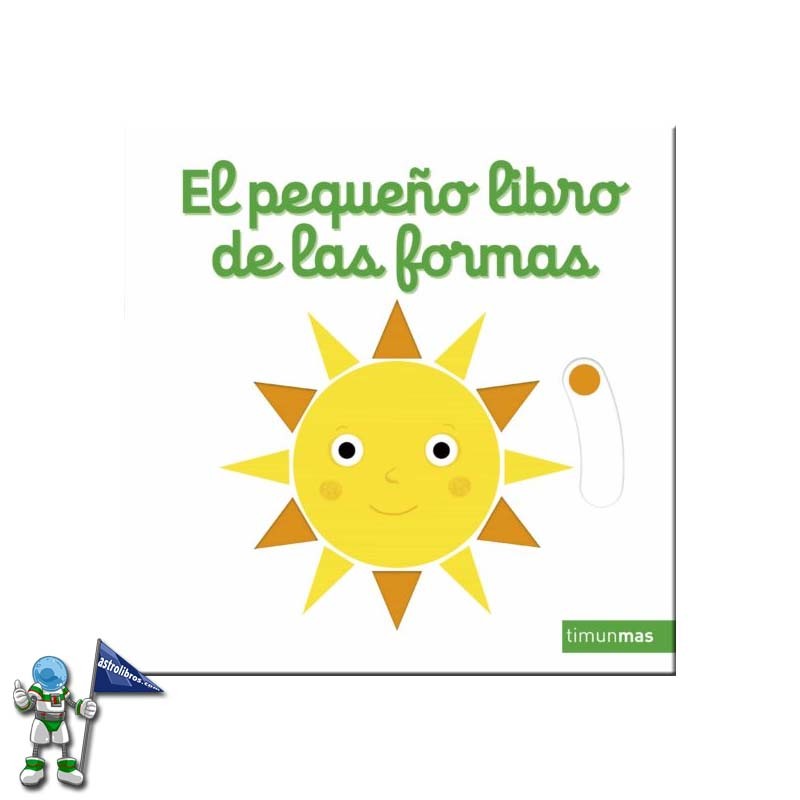 EL PEQUEÑO LIBRO DE LAS FORMAS