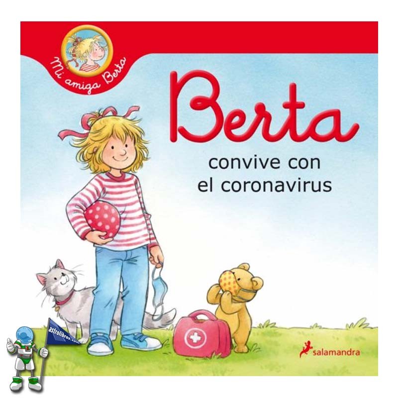 BERTA CONVIVE CON EL CORONAVIRUS, MI AMIGA BERTA