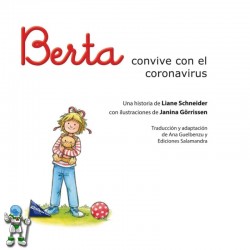 BERTA CONVIVE CON EL CORONAVIRUS, MI AMIGA BERTA