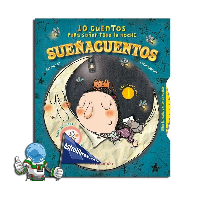 Sueñacuentos | 10 cuentos para soñar toda la noche