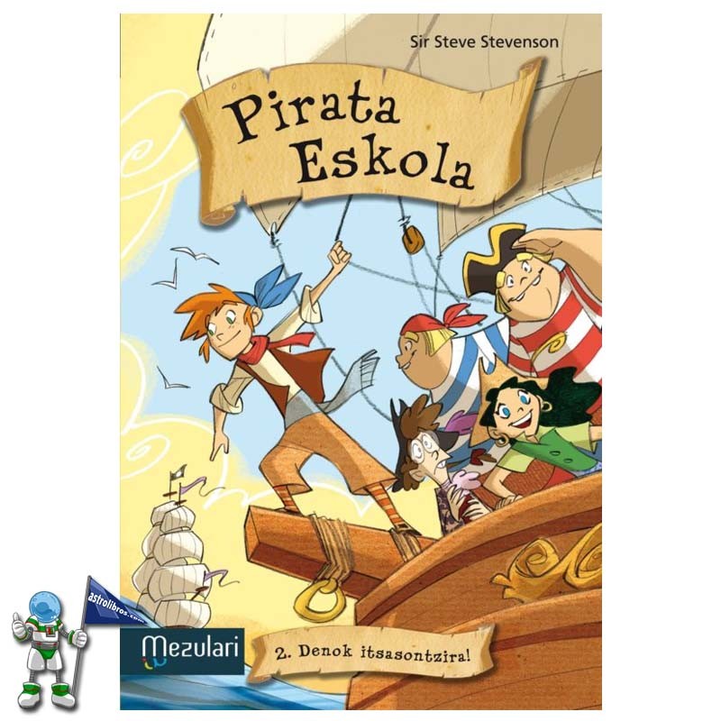 PIRATA ESKOLA 2 | DENOK ITSASONTZIRA! PIRATA ESKOLA 2 | DENOK ITSASONTZIRA!