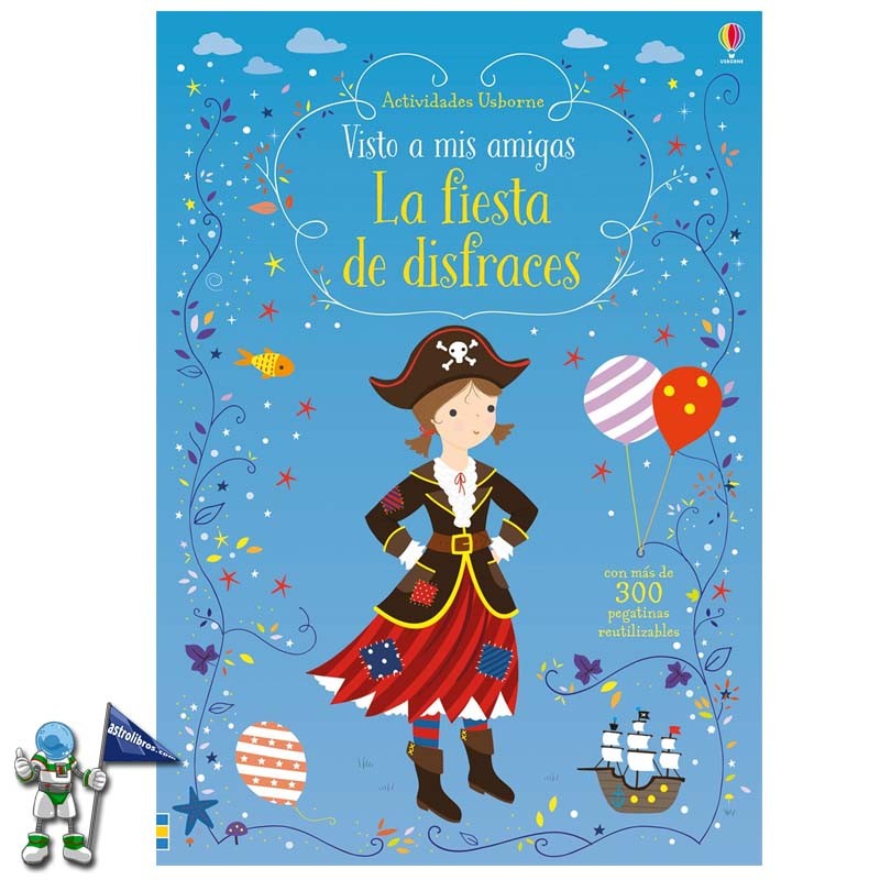 LA FIESTA DE DISFRACES, VISTO A MIS AMIGAS PEGATINAS USBORNE