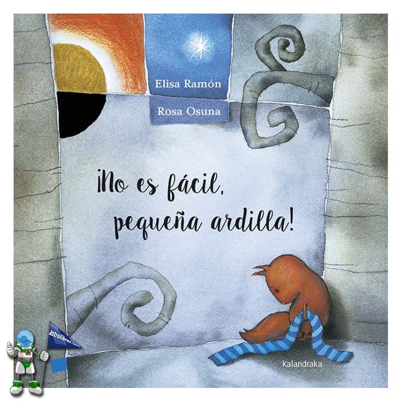 ¡NO ES FÁCIL PEQUEÑA ARDILLA!, LIBRO INFANTIL SOBRE LA MUERTE