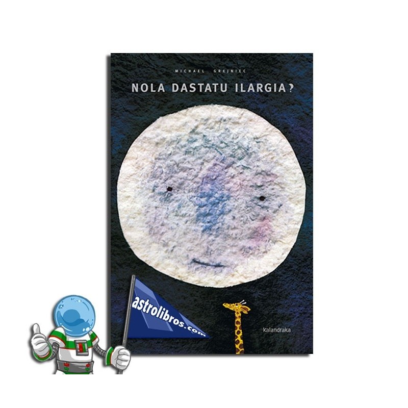 Nola dastatu ilargia? Nola dastatu ilargia?