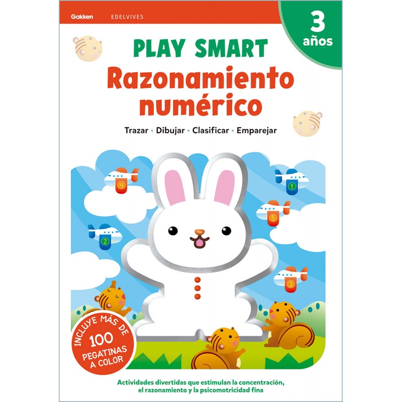 RAZONAMIENTO NUMERICO 3AÑOS 21 PLAY SMART GAKKEN