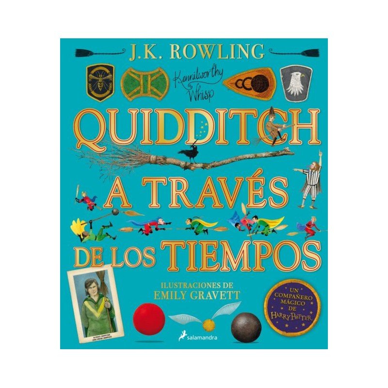 QUIDDITCH A TRAVÉS DE LOS TIEMPOS ILUSTRADO