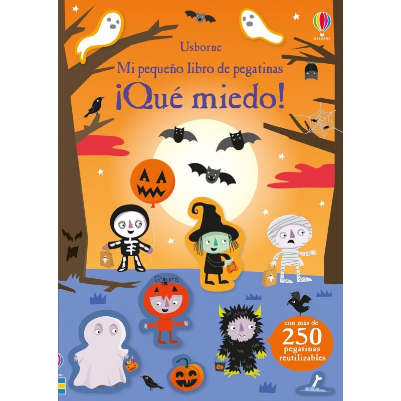 ¡QUÉ MIEDO! MI PEQUEÑO LIBRO DE PEGATINAS USBORNE