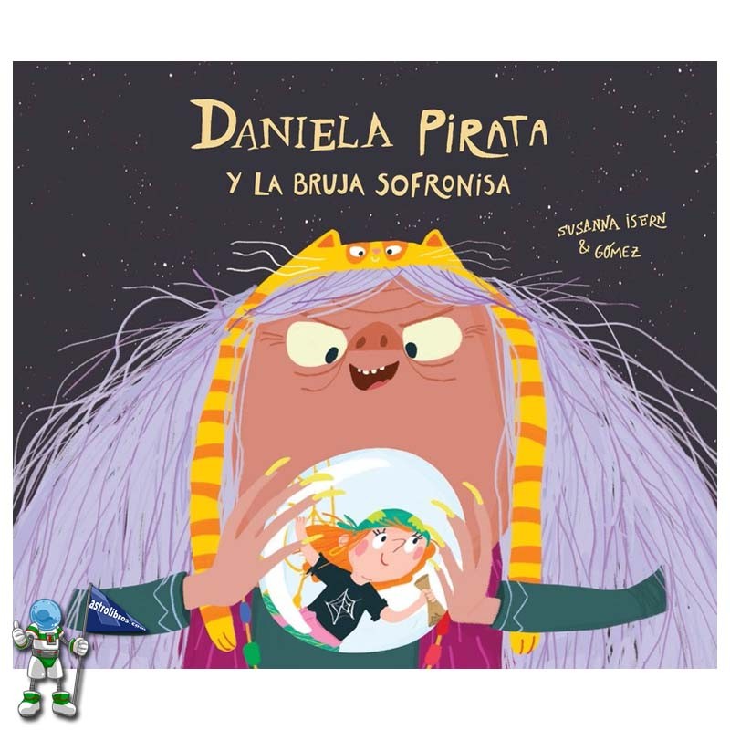 DANIELA PIRATA Y LA BRUJA SOFRONISA, DANIELA PIRATA 3