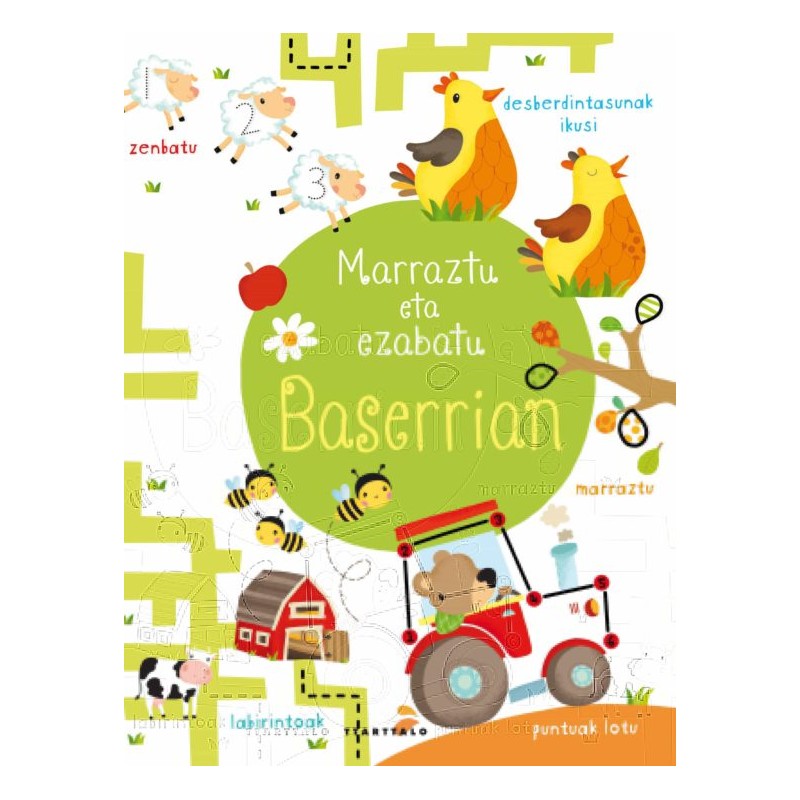 MARRAZTU ETA EZABATU BASERRIAN MARRAZTU ETA EZABATU BASERRIAN