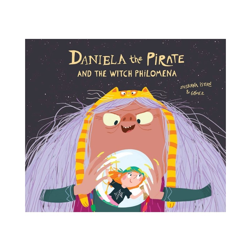 DANIELA THE PIRATE AND THE WITCH PHILOMENA