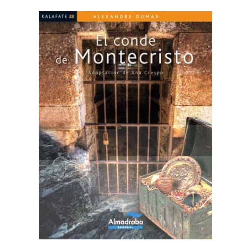 EL CONDE DE MONTECRISTO, COLECCIÓN KALAFATE, LECTURA FÁCIL