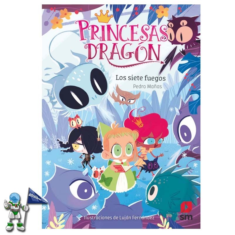 PRINCESAS DRAGÓN 11, LOS SIETE FUEGOS