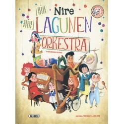 NIRE LAGUNEN ORKESTRA, LIBURU MUSIKALA NIRE LAGUNEN ORKESTRA, LIBURU MUSIKALA