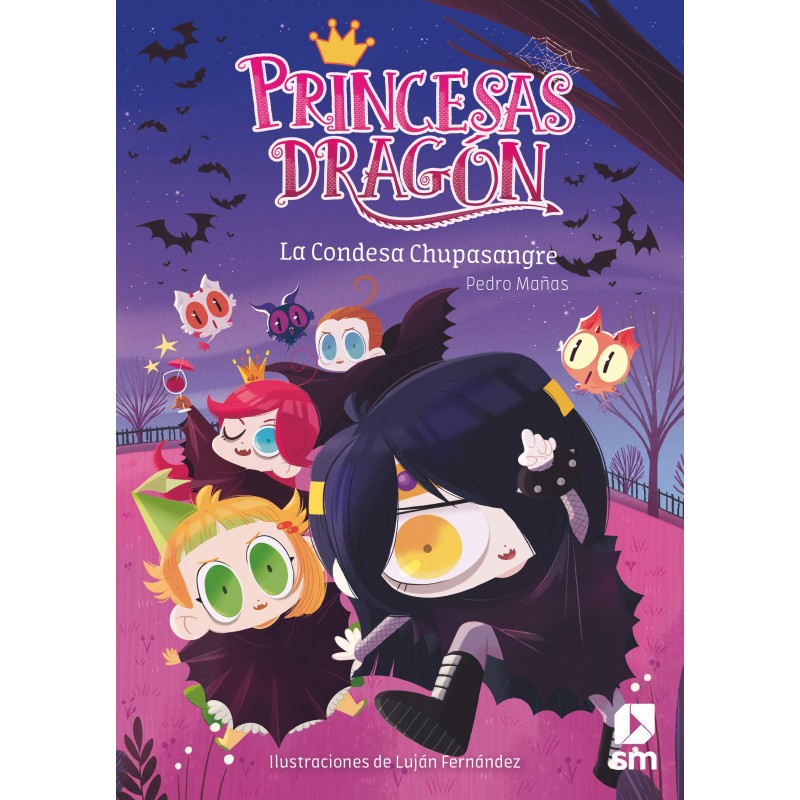 PRINCESAS DRAGÓN 9, LA CONDESA CHUPASANGRE PRINCESAS DRAGÓN 9, LA CONDESA CHUPASANGRE
