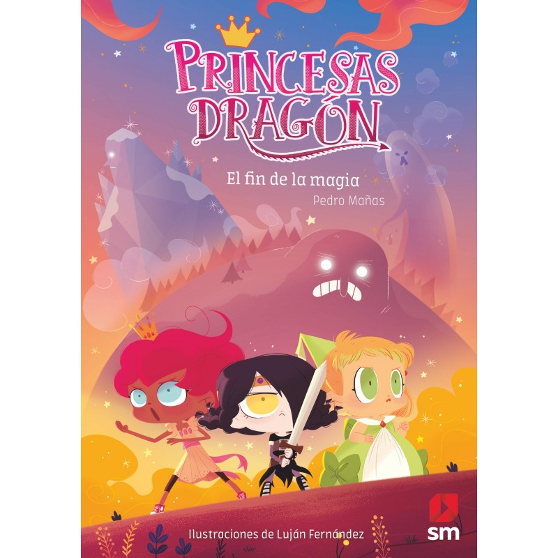 PRINCESAS DRAGON 10 , EL FIN DE LA MAGIA