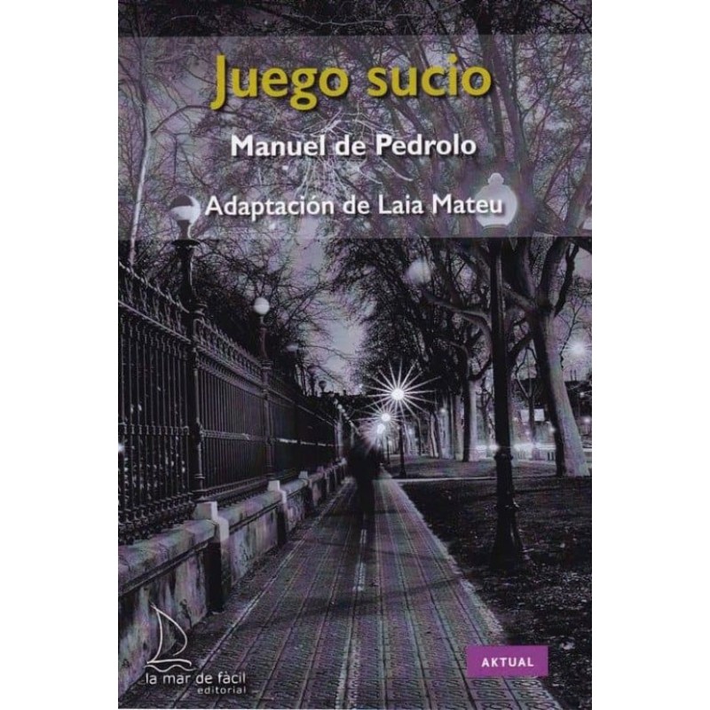 JUEGO SUCIO | LECTURA FÁCIL