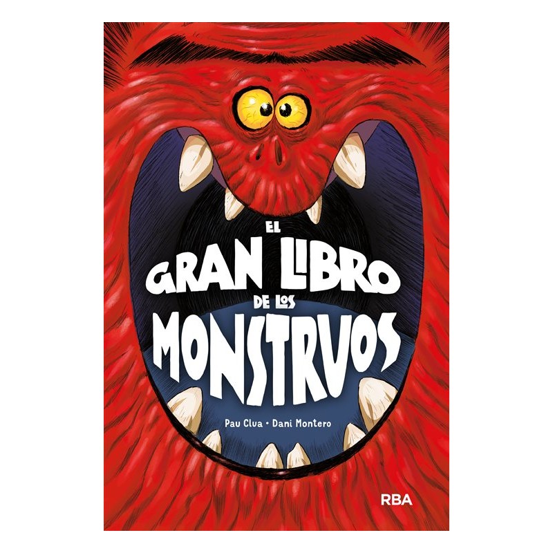Comprar el libro EL GRAN LIBRO DE LOS MONSTRUOS | PAU CLÚA